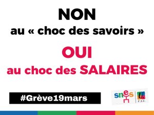 19 mars : NON au Choc des Savoirs, OUI au Choc des Salaires